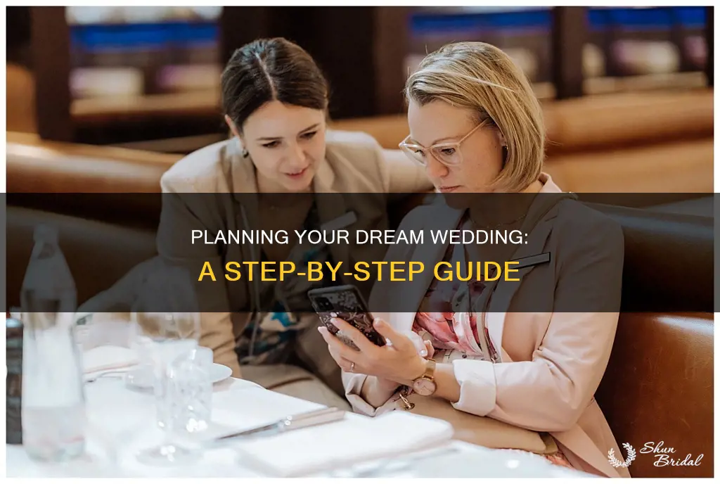 how to plan and prepare your dream wedding