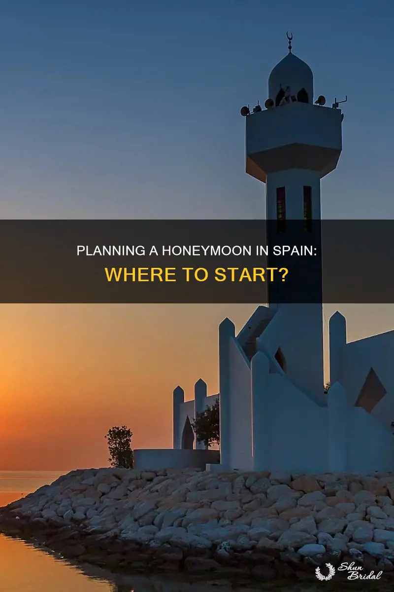 how to plan honeymoon in spain