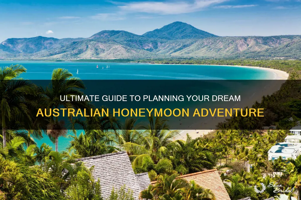 how to plan honeymoon to australia