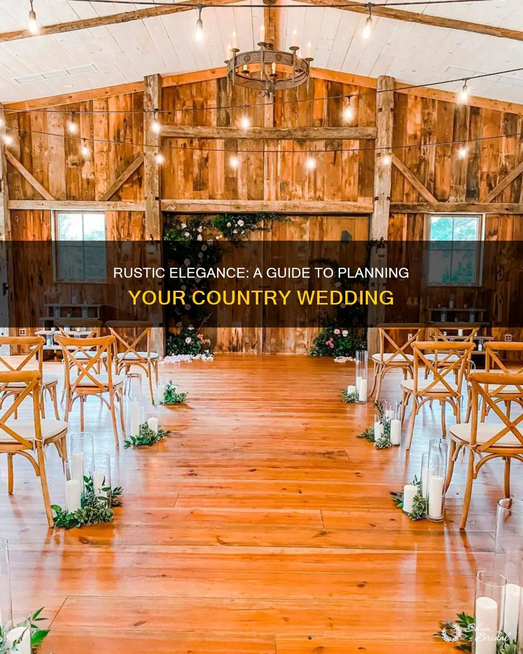 how to plan the perfect country wedding