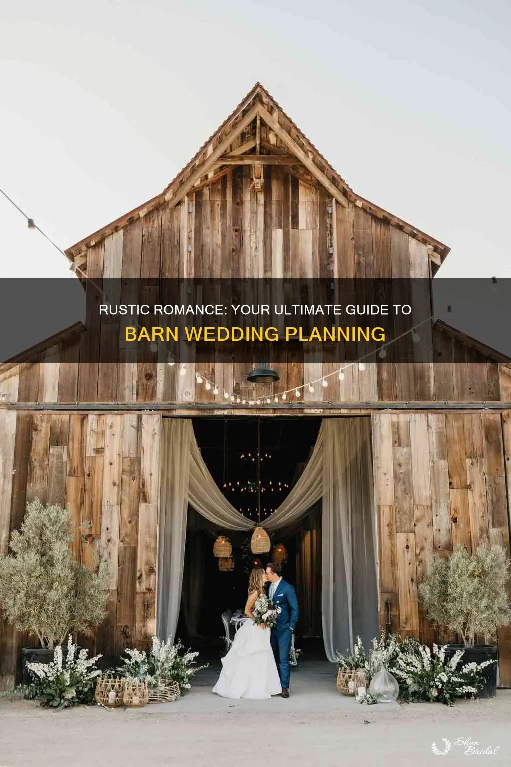 how to plan your wedding in a barn