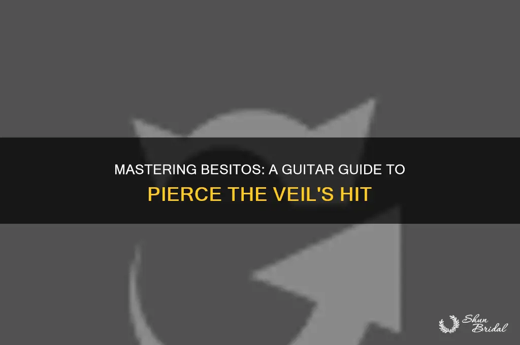 how to play besitos by pierce the veil on guitar