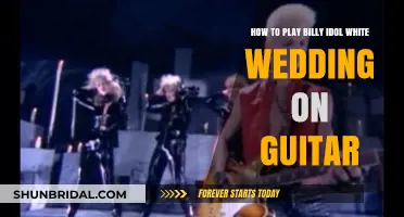 Master Billy Idol's White Wedding on Guitar: A Step-by-Step Guide