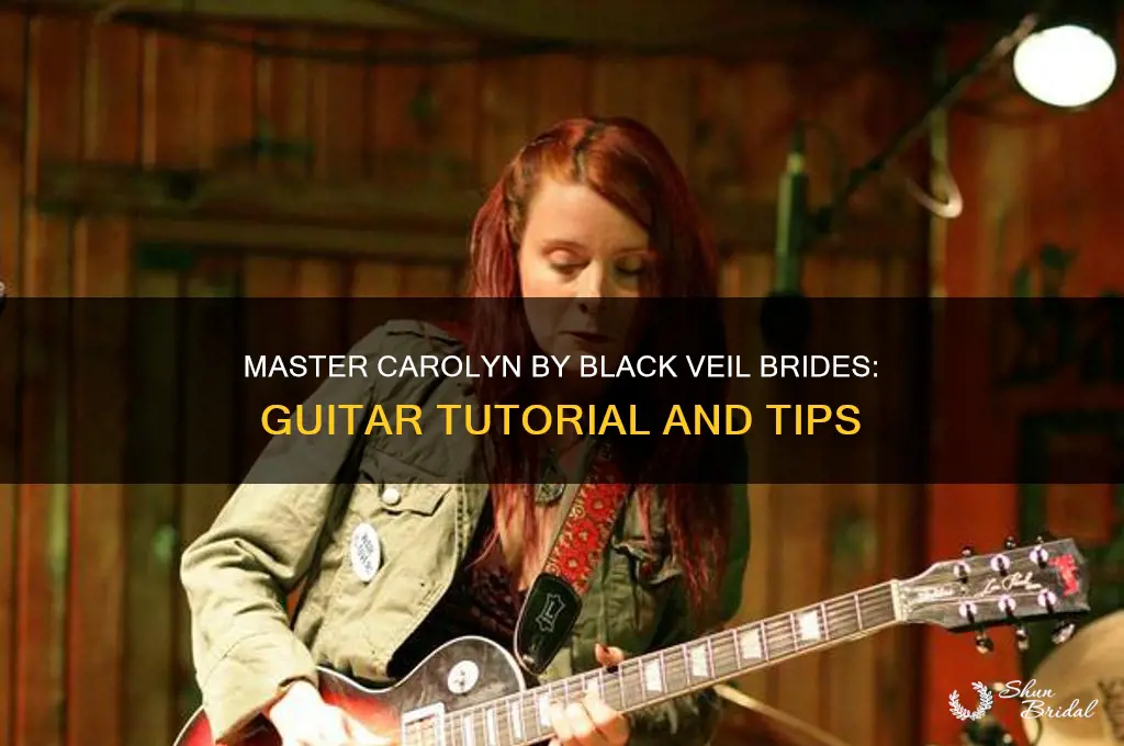 how to play carolyn by black veil brides on guitar