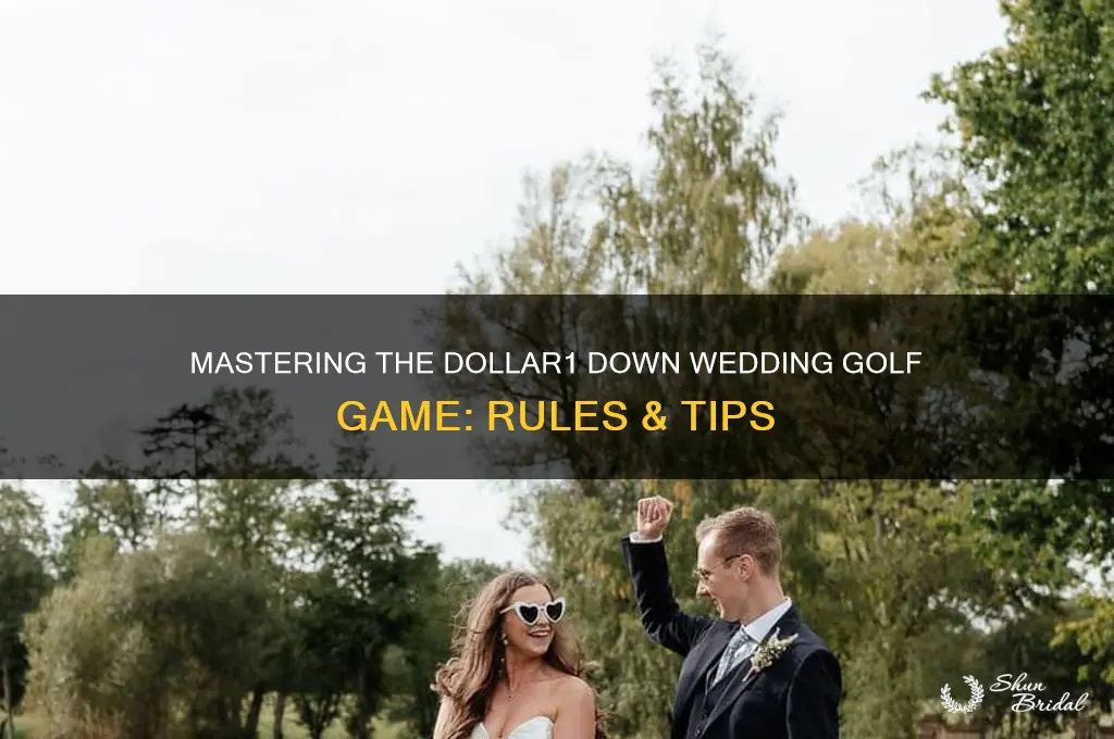 how to play dollar1 down wedding game in golf