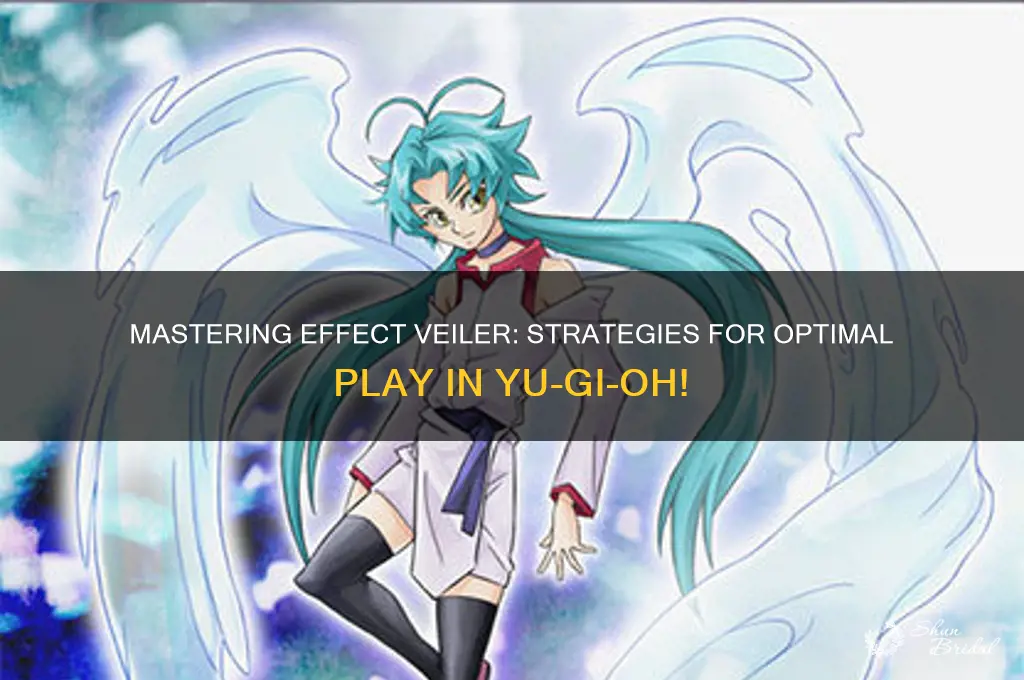 how to play effect veiler