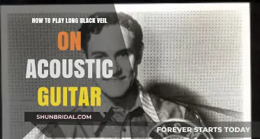 Mastering 'Long Black Veil' on Acoustic Guitar: A Step-by-Step Guide