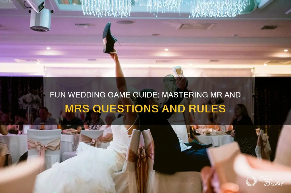 how to play mr and mrs at a wedding