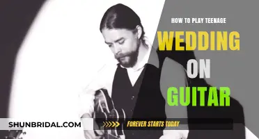 Mastering Teenage Wedding: Easy Guitar Tutorial for Beginners