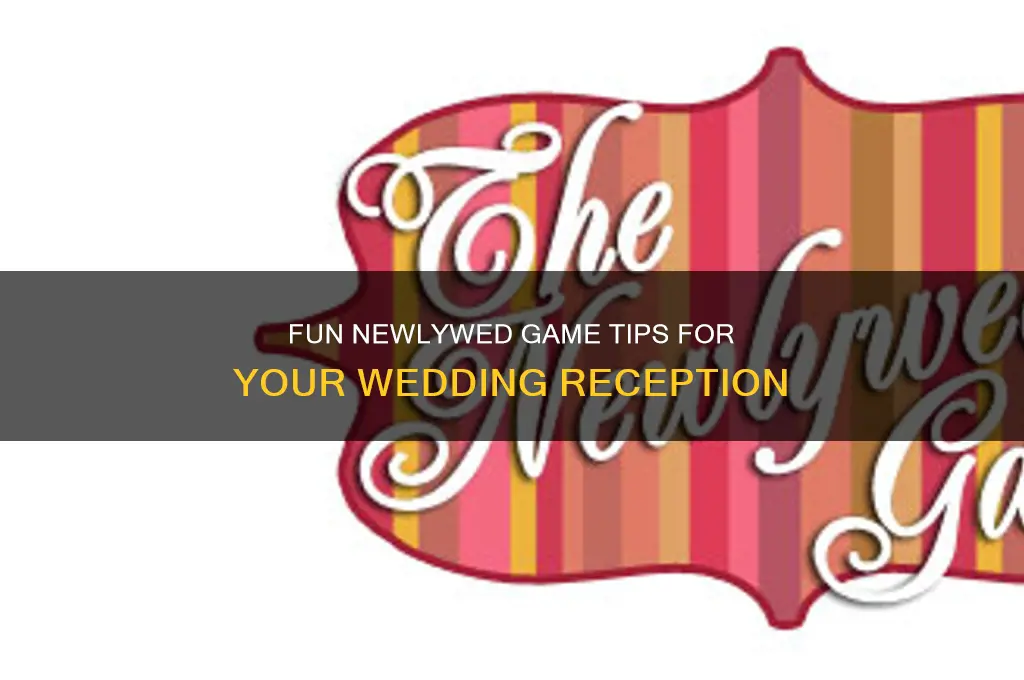 how to play the newlywed game at a wedding