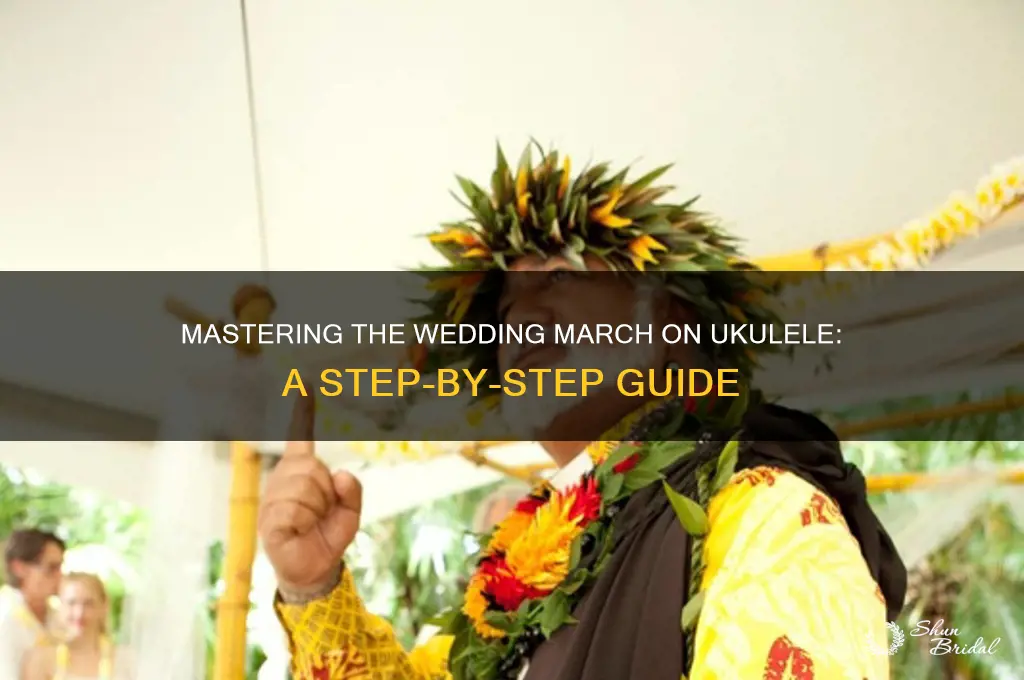 how to play the wedding march on ukulele