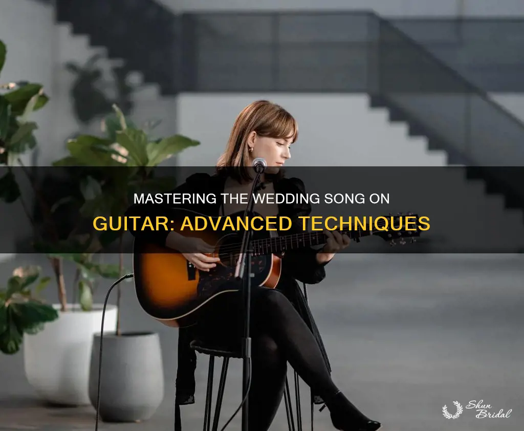 how to play the wedding song advanced guitar