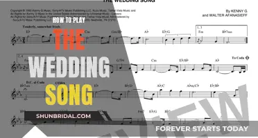 Mastering the Wedding Song: A Guide to Playing the Perfect Melody