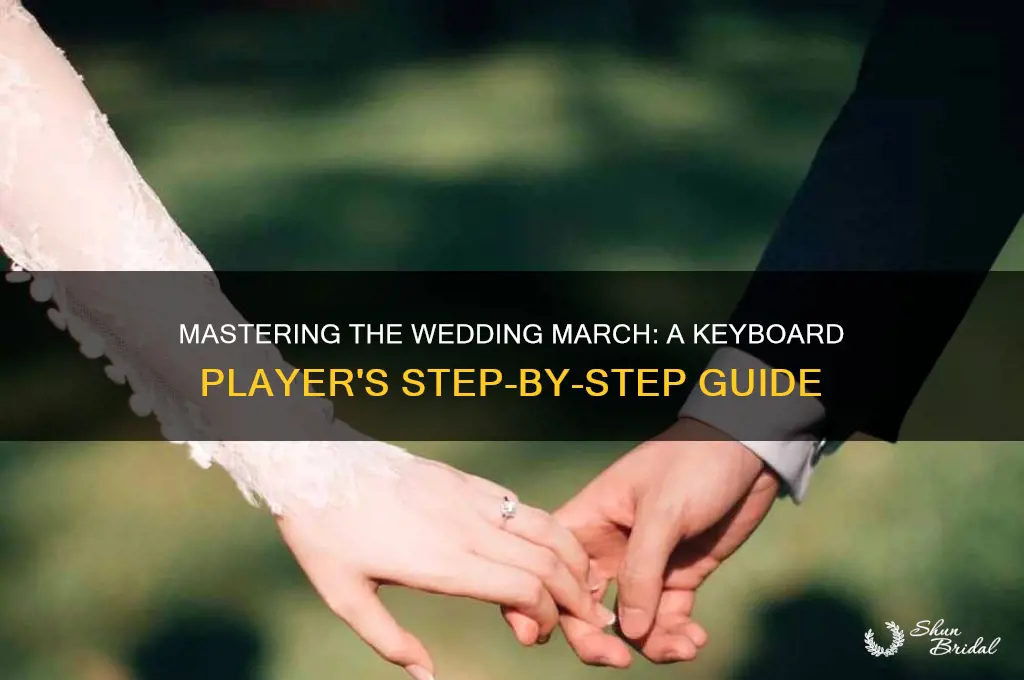 how to play wedding march on keyboard