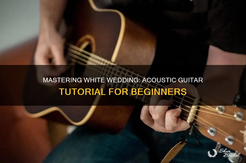 how to play white wedding acoustic
