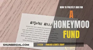 Honeymoon Fund: A Guide to Polished and Respectful Requests