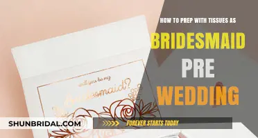 Tissue Prep Tips: Bridesmaid Essentials for Pre-Wedding Tears and Cheers