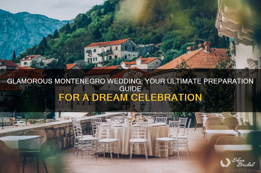 how to prepare for a glamorous wedding in montenegro