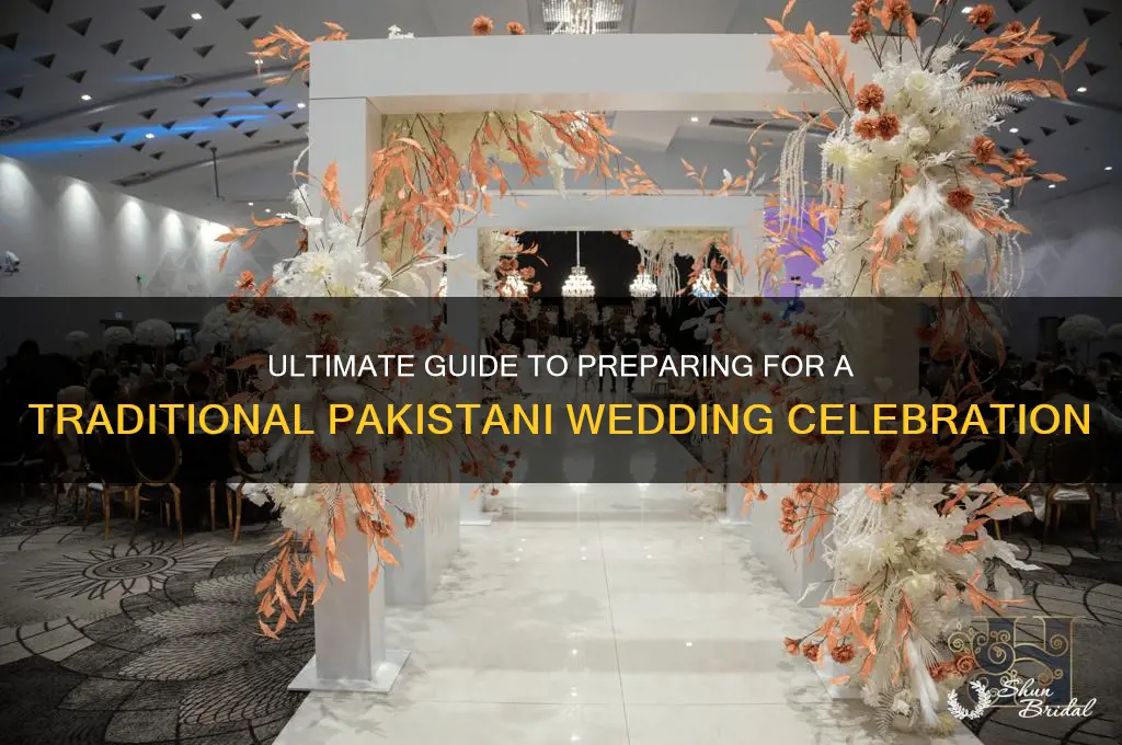 how to prepare for pakistani wedding