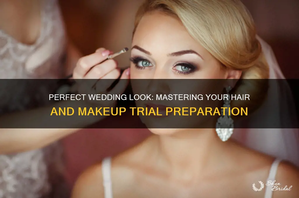how to prepare for wedding hair and makeup trial