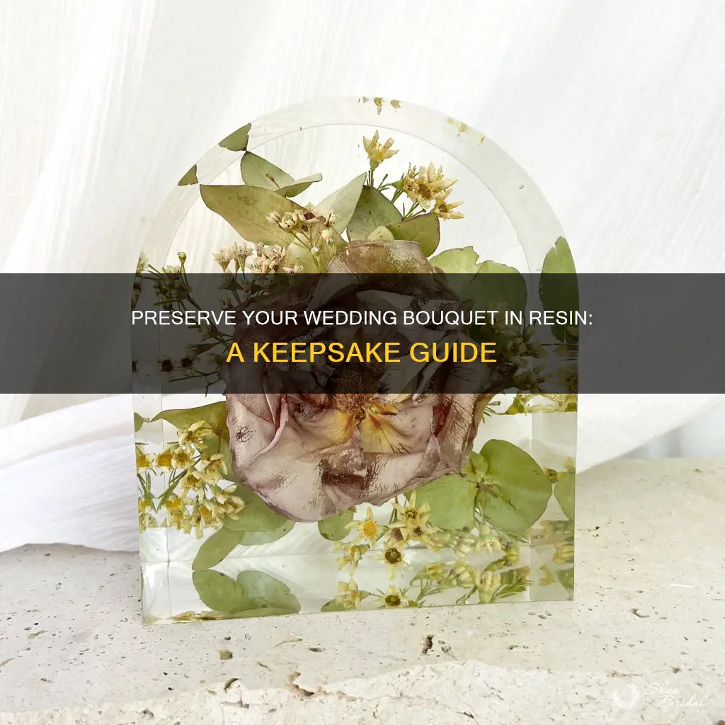 how to preserve wedding bouquet in resin