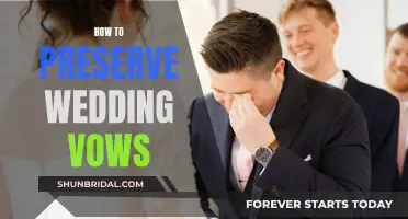 Preserving Your Wedding Vows: Tips for Couples