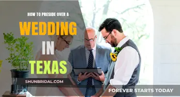 Presiding Over a Texas Wedding: A Step-by-Step Guide