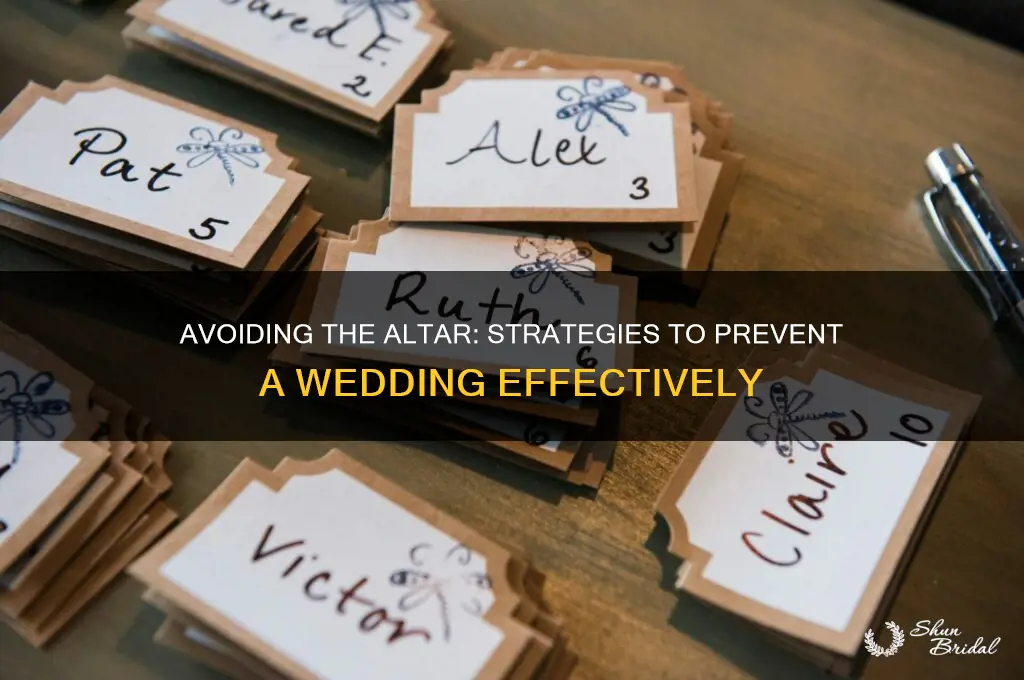 how to prevent a wedding