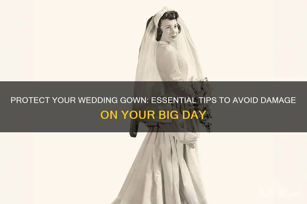 how to prevent damage to a gown at a wedding