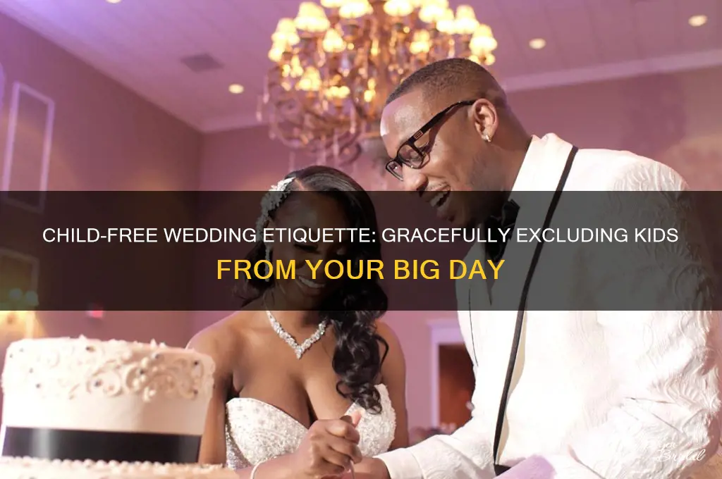 how to prevent people from bringing children to wedding