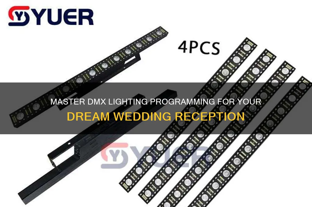 how to program dmx for wedding