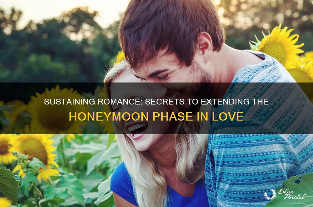 how to prolong the honeymoon period in a relationship