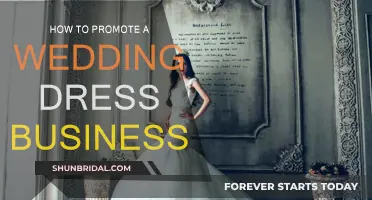 Strategies to Effectively Promote Your Wedding Dress Business