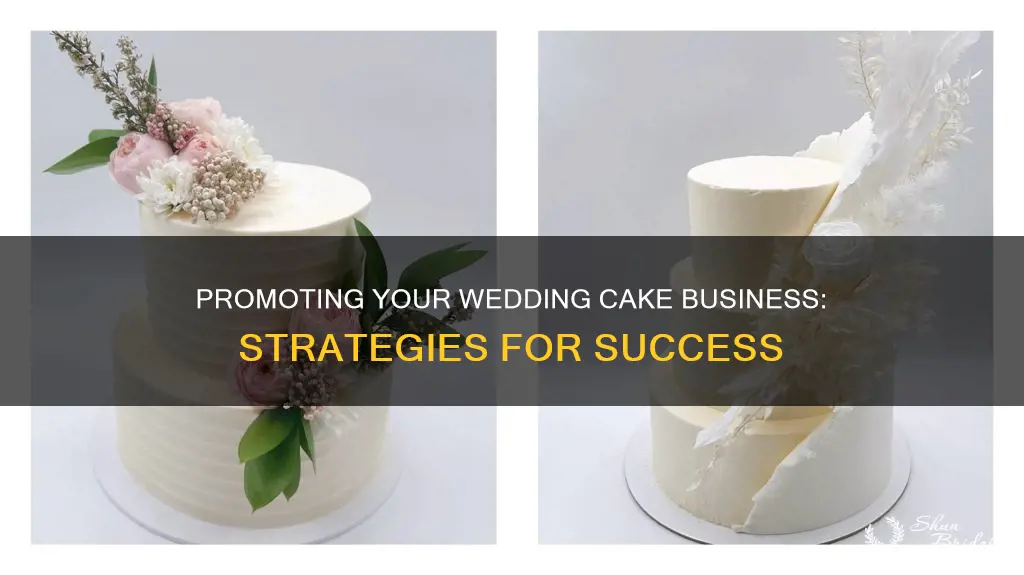 how to promote your wedding cake business