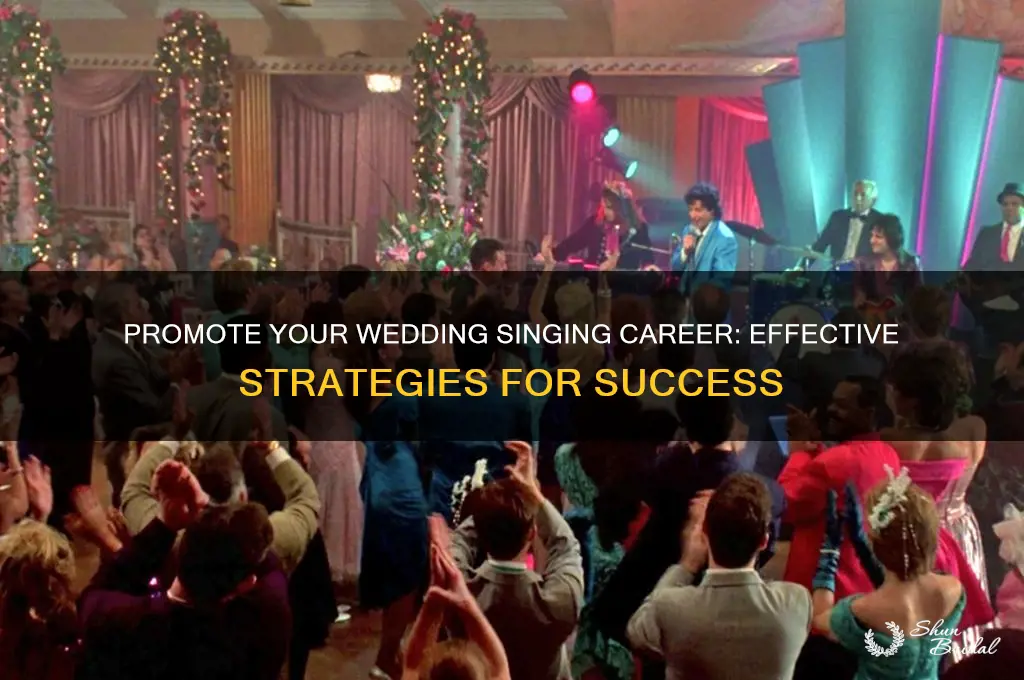 how to promote yourself as a wedding singer