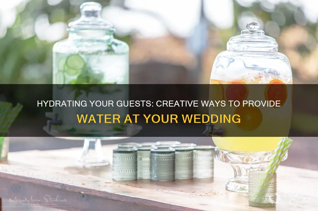 how to provide water at wedding