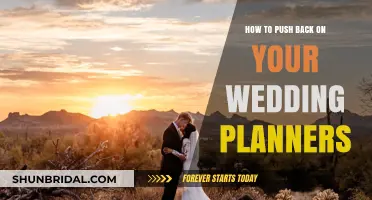 Asserting Your Vision: Strategies to Push Back on Wedding Planners