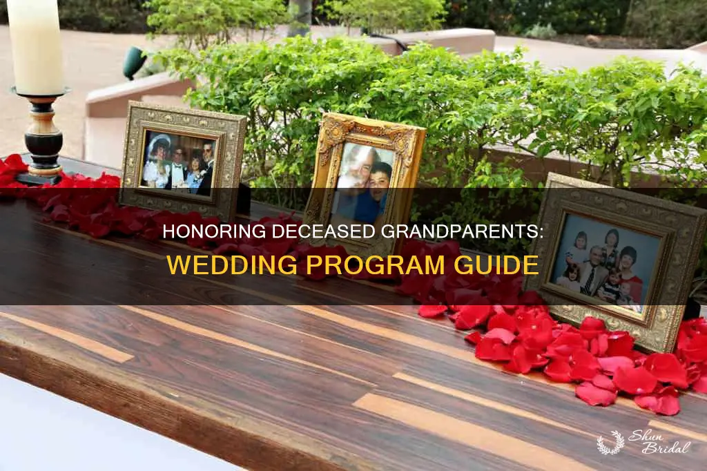 how to put grandparent who passed away on wedding program
