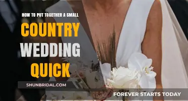 Planning a Quick Country Wedding? Here's How