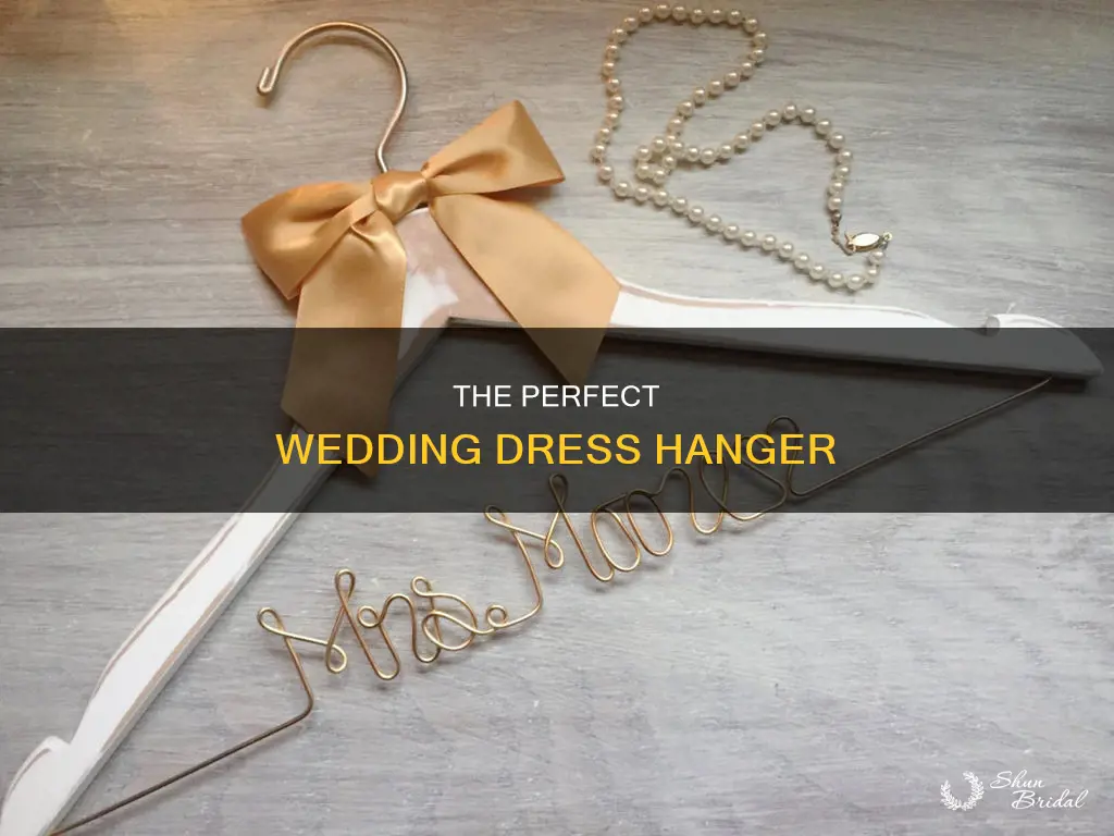 how to put wedding dress on hanger