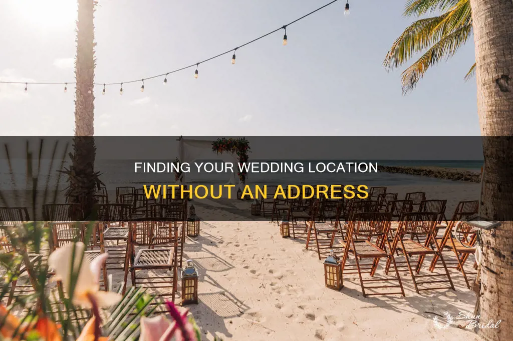 how to put wedding location when no address