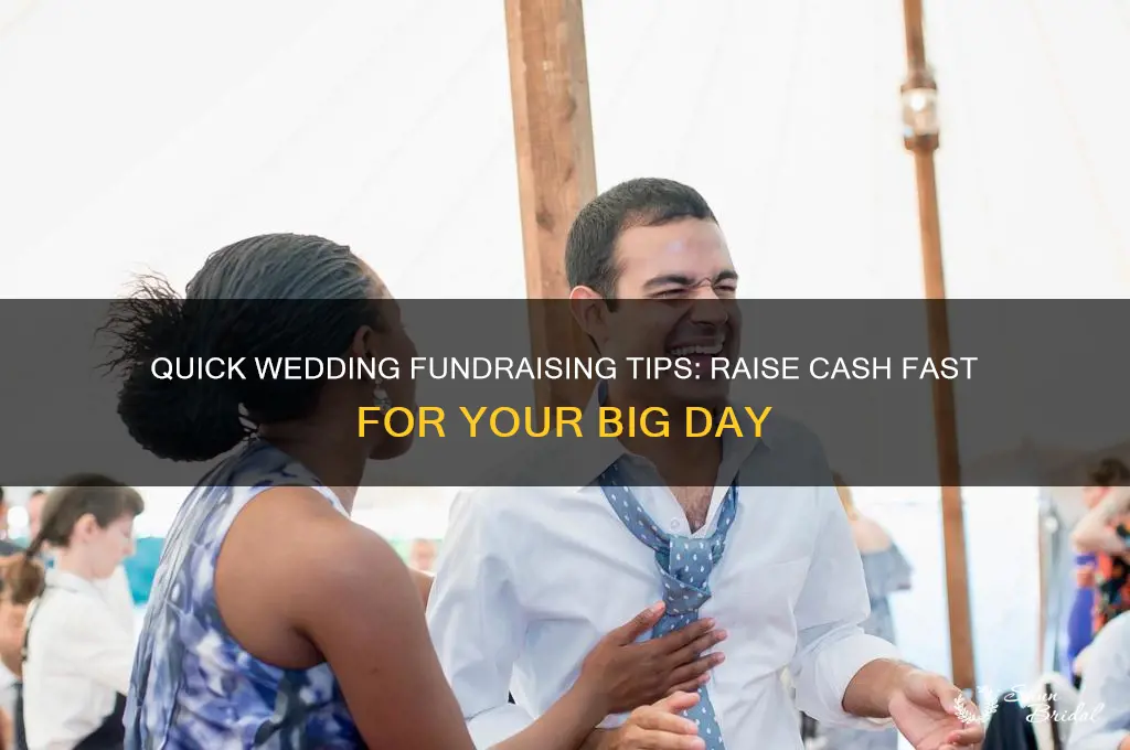 how to raise money for a wedding fast
