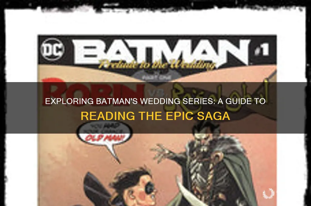 how to read batman wedding series