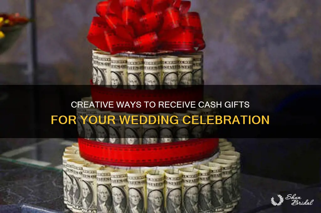 how to receive cash for your wedding