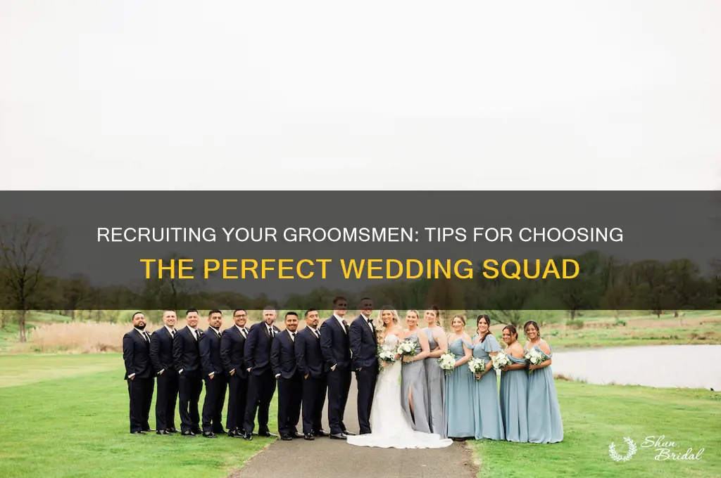 how to recruit groomsmen