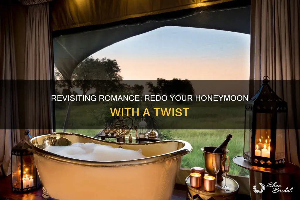 how to redo your honeymoon