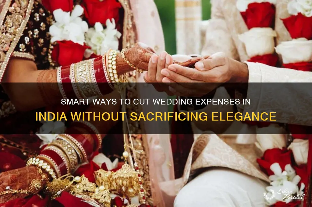 how to reduce wedding costs in india