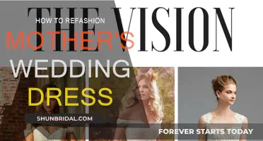 Refashioning Mom's Wedding Dress: A Guide to Redesigning Heirlooms