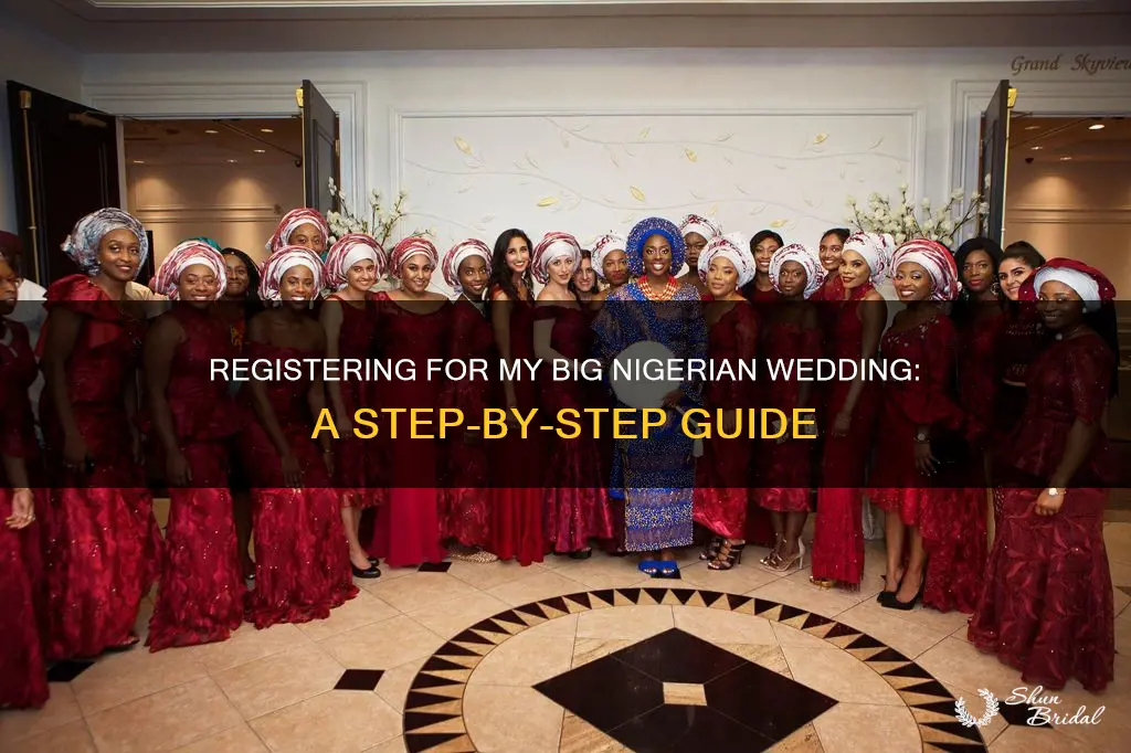 how to register for my big nigerian wedding