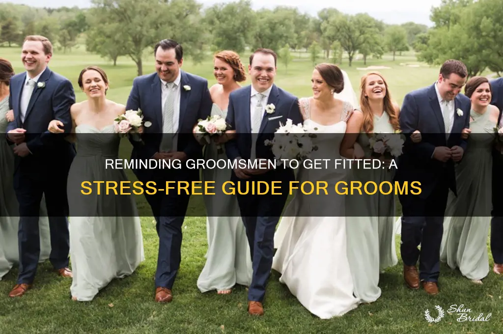 how to remind groomsmen to get fitted
